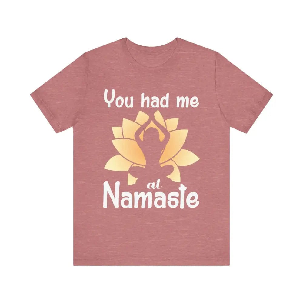 You Had Me At Namaste Unisex Jersey Short Sleeve Yoga Tee - Heather Mauve / S - T-Shirt